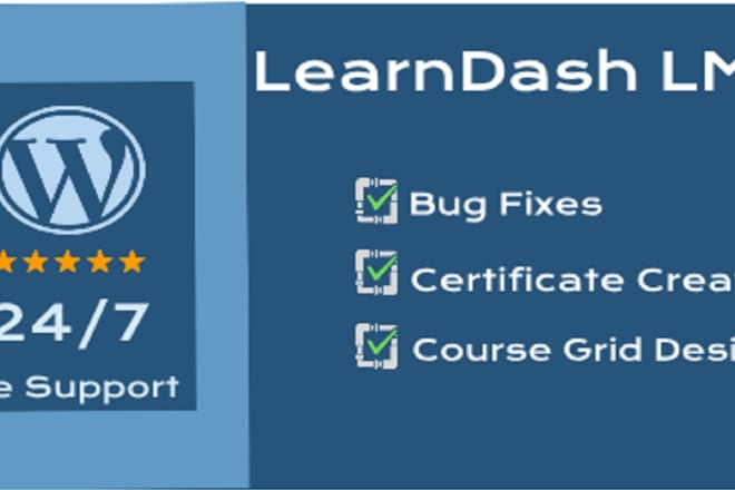 I will help with learndash lms design and customization