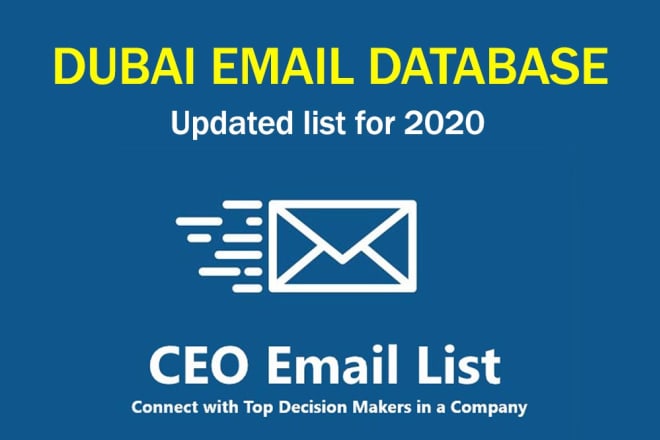 I will provide email database of 5000 dubai top business CEO