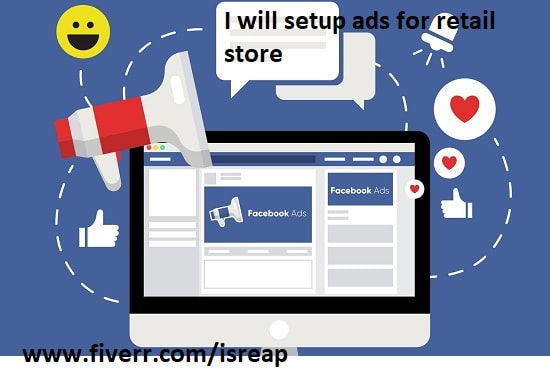 I will set up facebook ads for retail store and online store