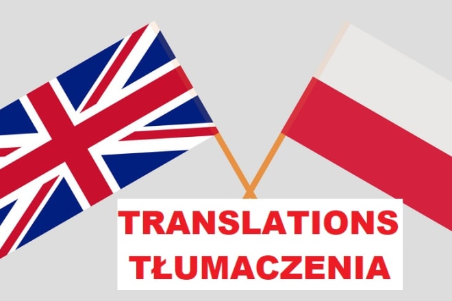 I will translate polish to english or english to polish for you