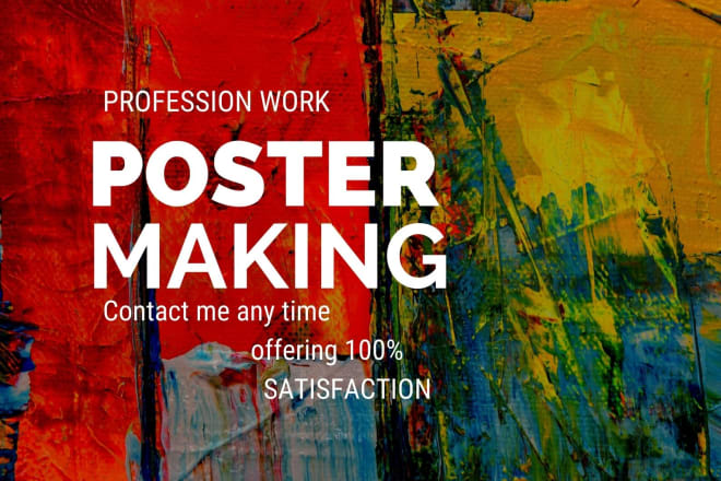 I will any type of poster making