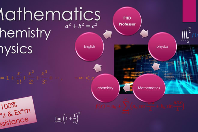 I will assist you discrete mathematics,statistics,calculus, physics chemistry