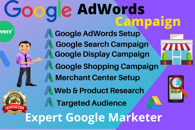 I will be your professional google ads adwords campaign manager