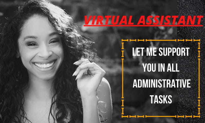 I will be your virtual assistant