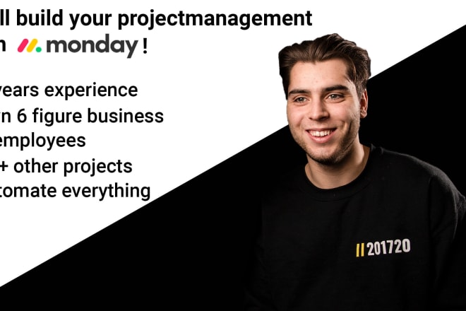 I will build your project management with monday
