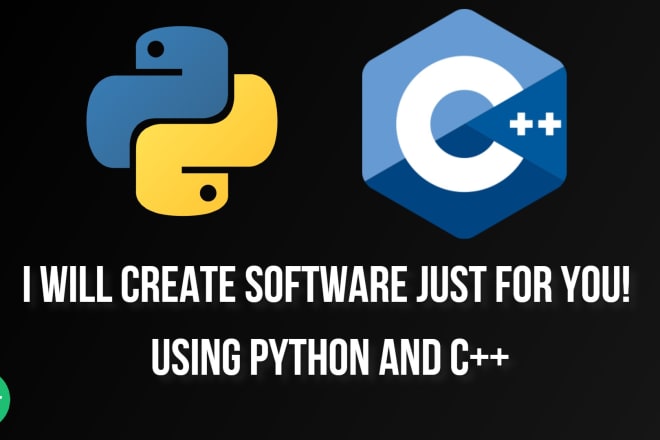 I will create a software for you using python or cpp