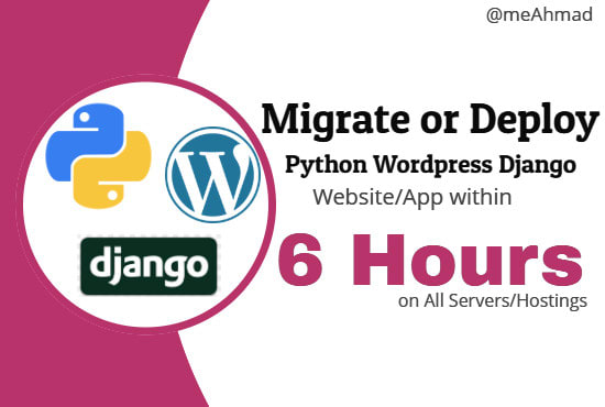 I will deploy and migrate wordpress python django app