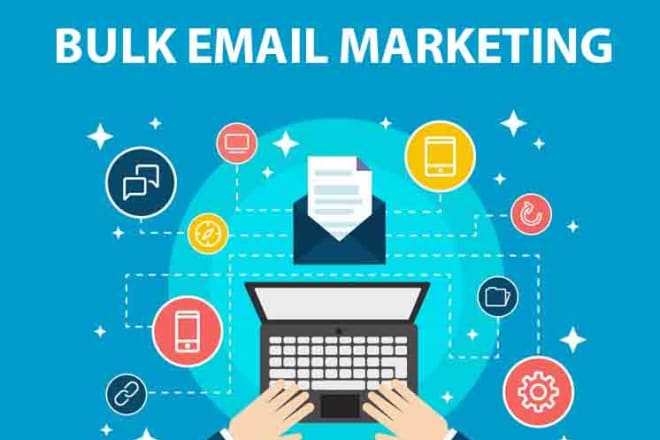 I will do bulk email marketing, bulk email blast, email campaign