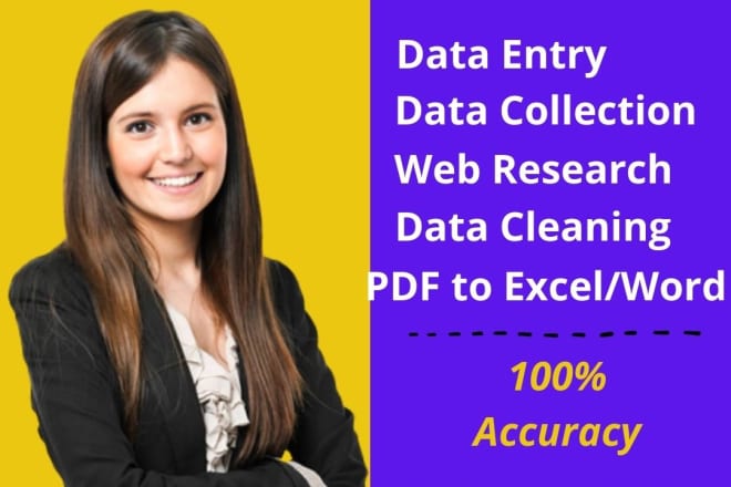 I will do data entry, web scraping, data cleansing, and data collection