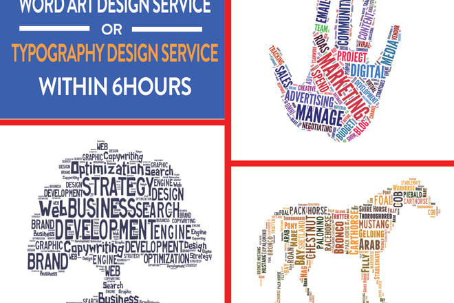 I will do excellent word clouds art or typography design