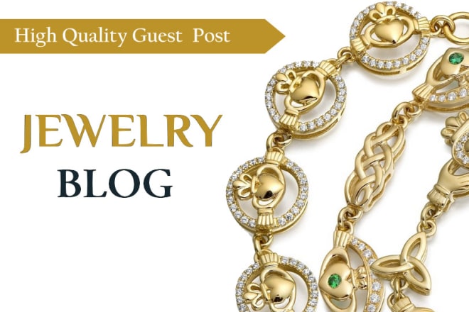 I will do guest post on real jewelry blog