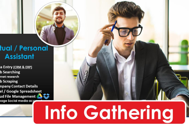 I will do information gathering and internet research