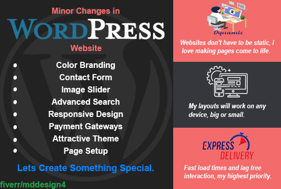 I will do minor or small changes in your wordpress website