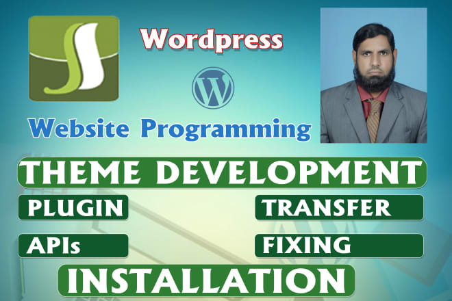 I will do wordpress theme development,apis,plugin, and installation