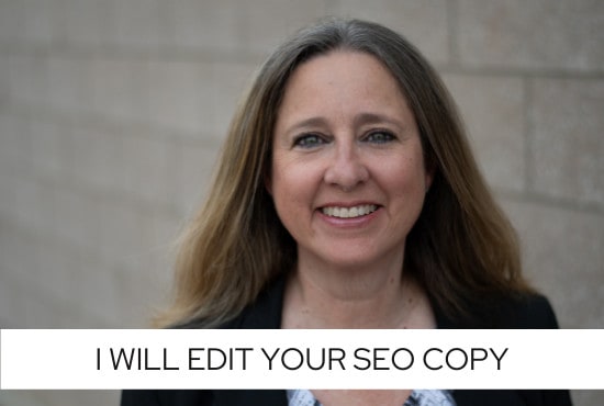 I will edit your SEO copy