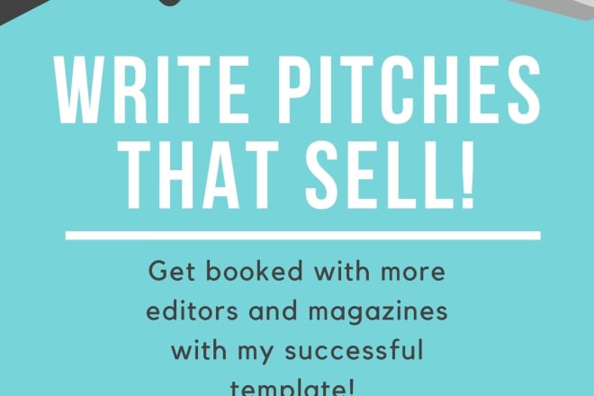I will help you write successful pitches to editors