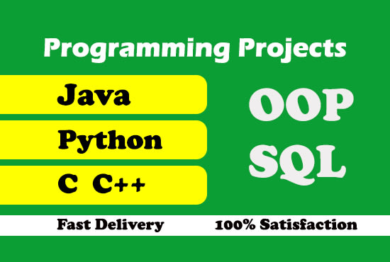 I will help your java, python, cpp, c programming tasks, assignments and projects