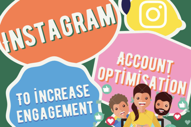 I will improve your instagram account