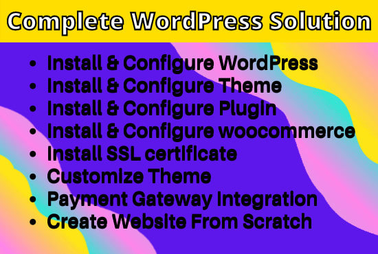 I will install and configure wordpress, theme, plugin, customize wordpress theme