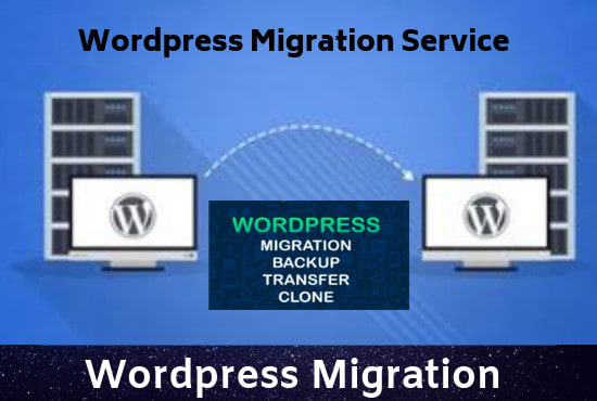 I will migrate or move worpress website to new host
