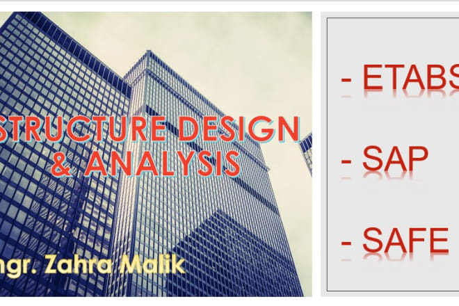 I will perform structural analysis of building on software