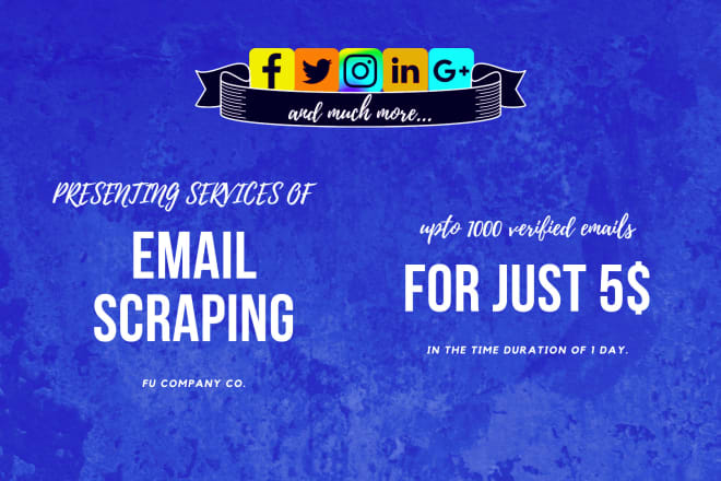 I will scrape emails from everywhere and platform like instagram fb google