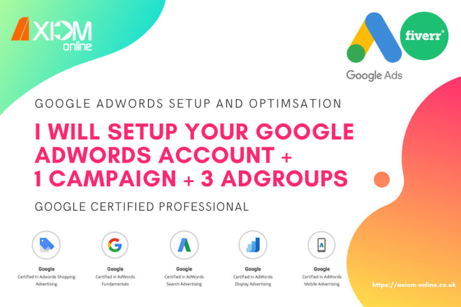 I will setup your google adwords account, 1 campaign and 3 adgroups