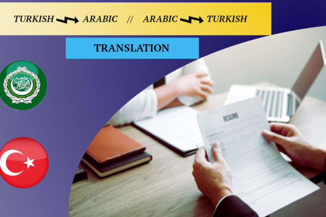 I will translate arabic to turkish and vice versa