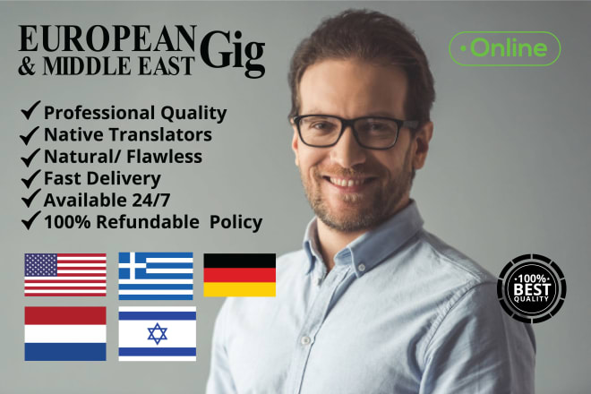 I will translate german, dutch, hebrew, greek languages manually