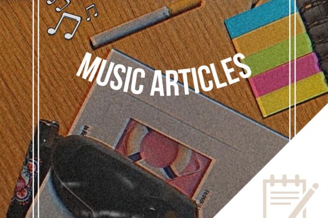 I will write an endearing music article or general news post