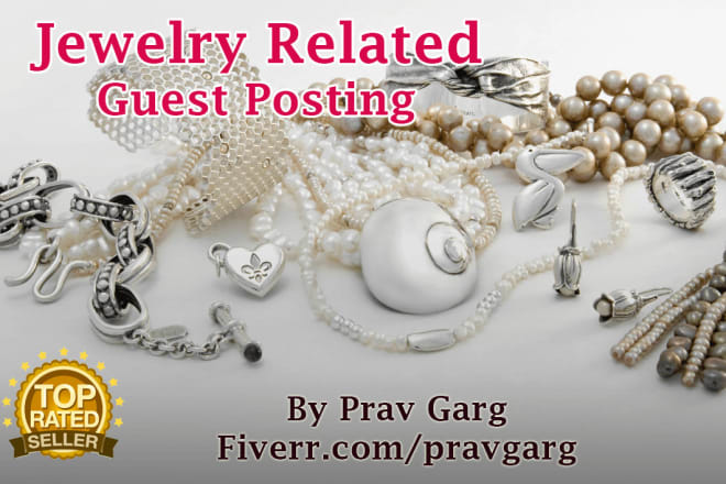 I will write and guest post at HQ jewelry blog