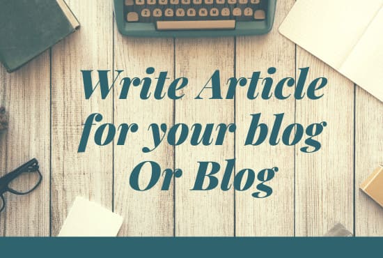 I will write dynamic content for your website or blog