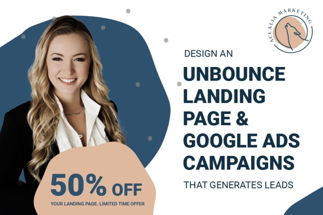 Our studio will design an unbounce landing page and google ads campaigns that generates leads