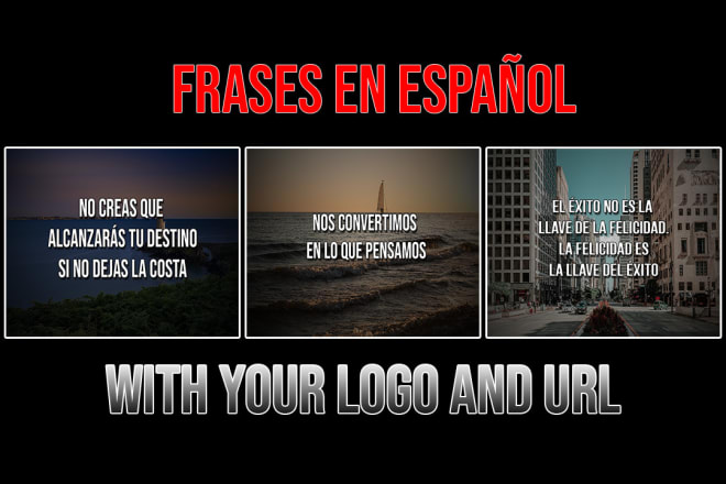I will 250 imagenes con frases motivadoras, inspiradoras y positivas spanish quotes