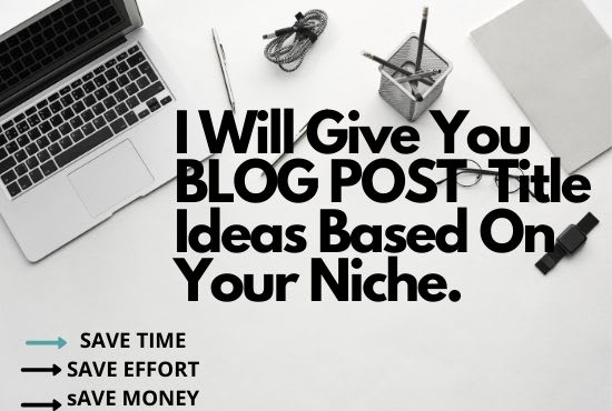 I will give you 50 blog post title idea based on your keywords