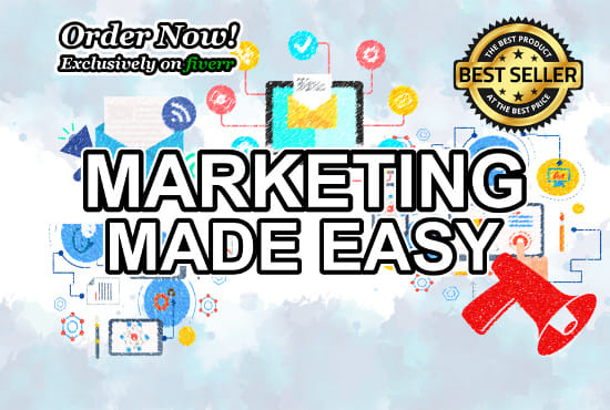 I will give you a step by step, digital marketing plan