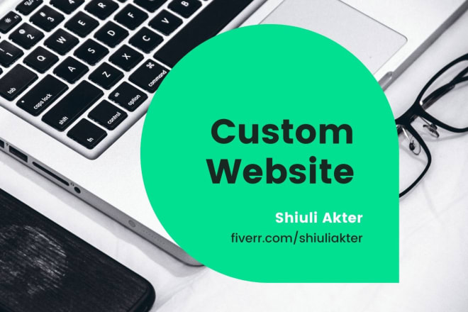 I will build any type of PHP custom website