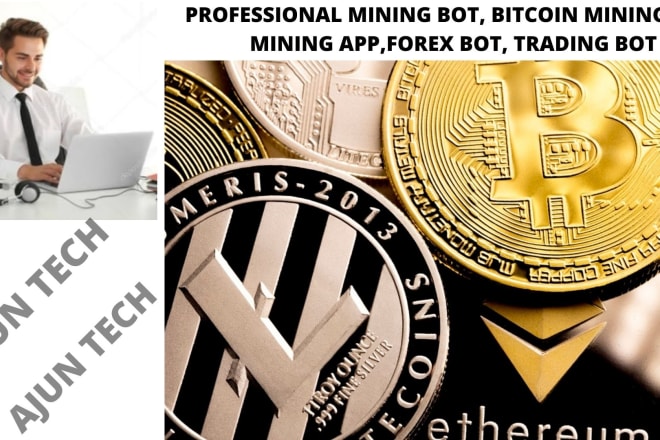 I will build profitable mining bot, bitcoin mining bot, forex trading bot