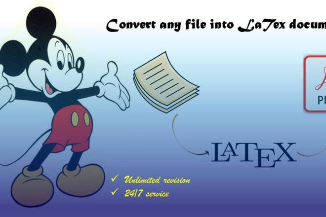 I will convert any document to latex and pdf