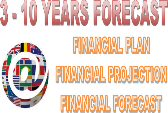 I will create investor ready financial plan forecast and projection