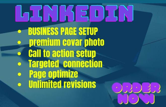 I will create linkedin business page and optimize