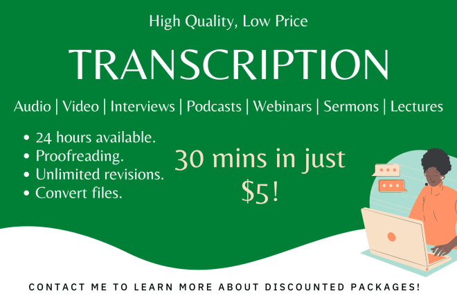 I will deliver accurate audio video transcription