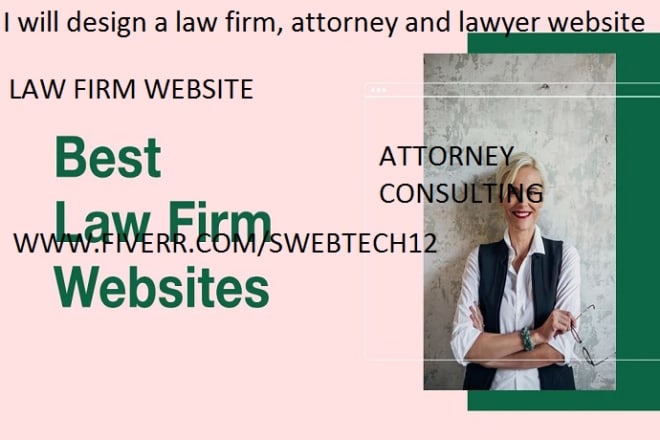 I will design a law firm, attorney and lawyer website