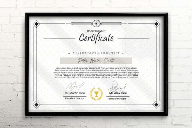 I will design amazing unique, custom certificate
