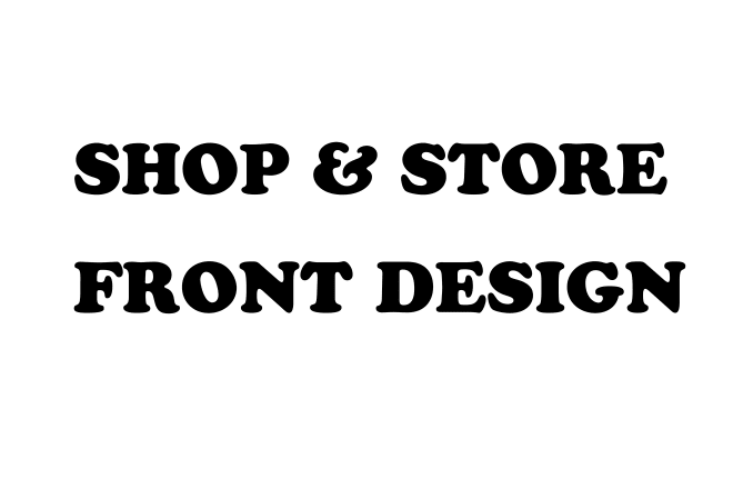 I will design awesome store and shopfront retail