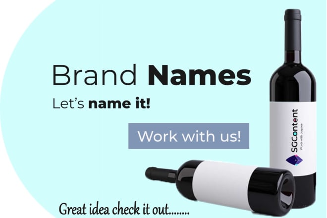 I will develop business name ideas, brand name, company name and flyer