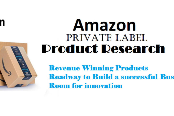 I will do amazon fba product research for private label