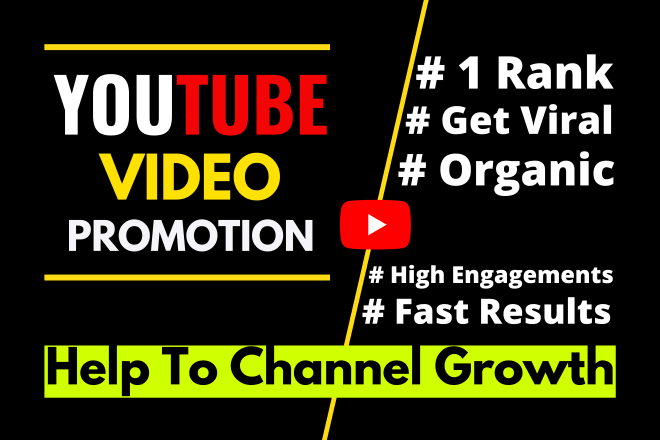 I will do organic youtube video promotion and marketing to get viral