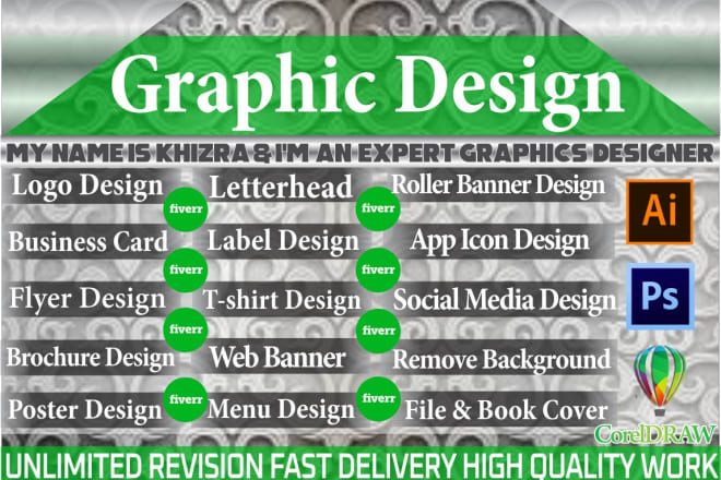 I will do your all types of expert graphics designing