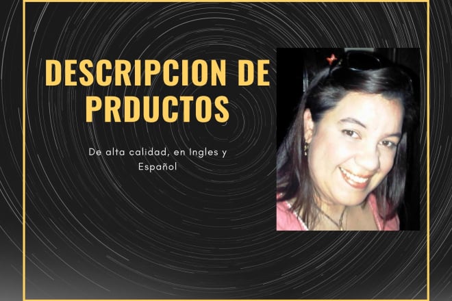 I will escribir descripciones de productos de amazon en español e ingles